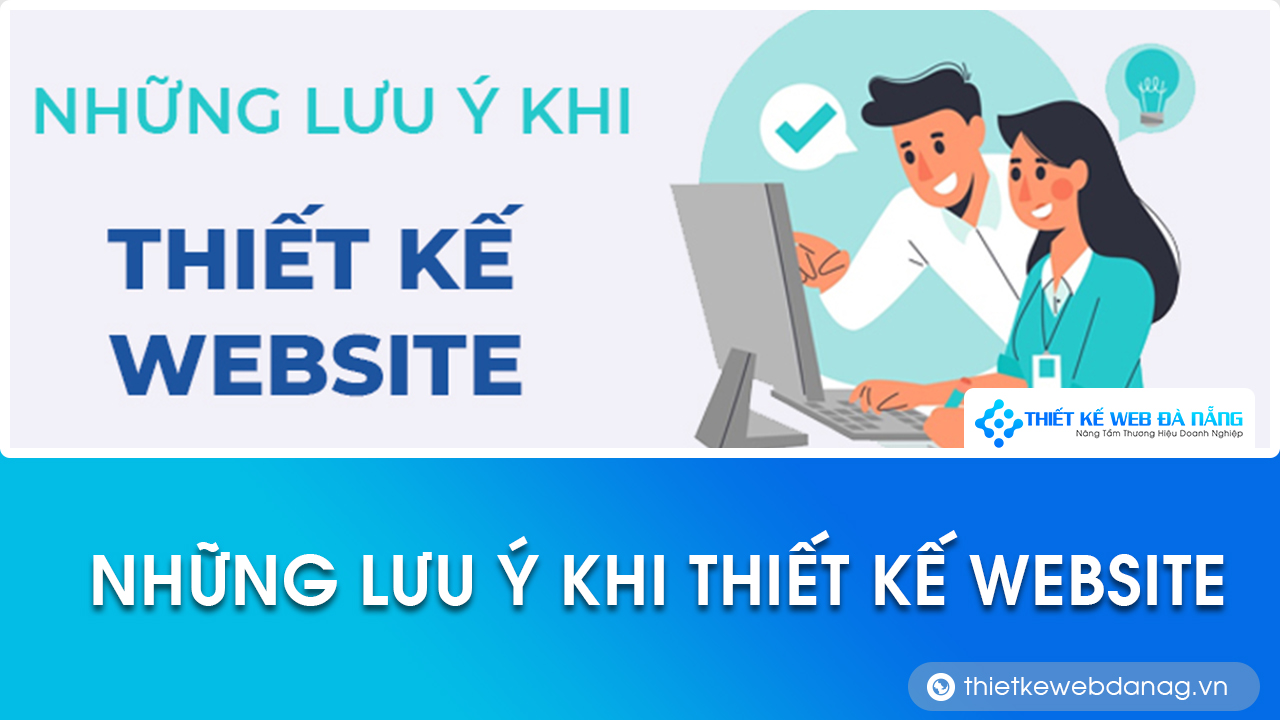 những lưu ý khi thiết kế website