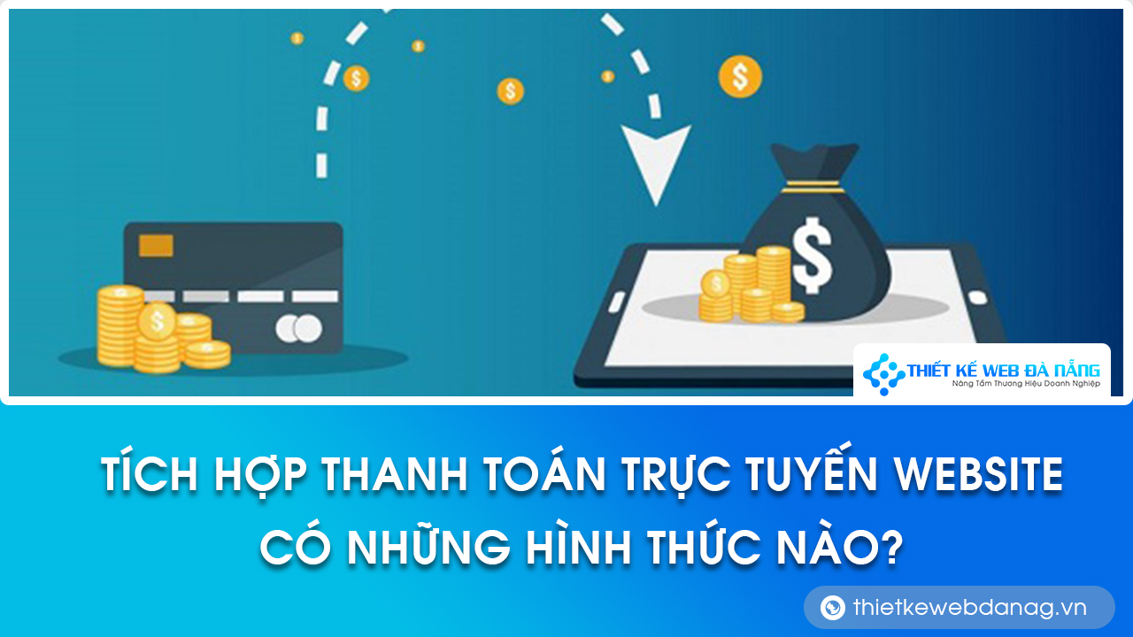 tích hợp thanh toán trực tuyến vào website